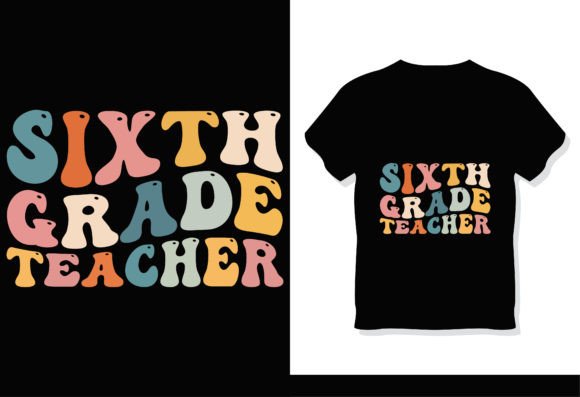 Sixth Grade Teacher Retro Groovy T-Shirt