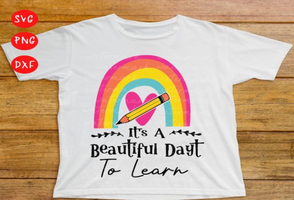Teacher SVG File: It's a Beautiful Day